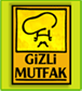 Gizli Mutfak